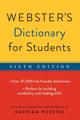 Webster's Dictionary for Students, Sixth Edition, Newest Edition Paperback  August 27, 2020